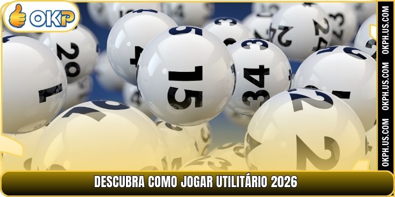 Descubra como jogar utilitário 2026