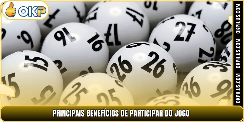 Principais benefícios de participar do jogo