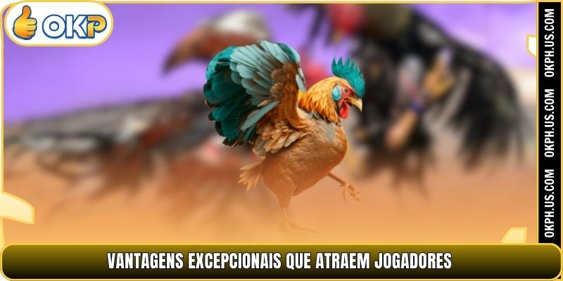 Vantagens excepcionais que atraem jogadores